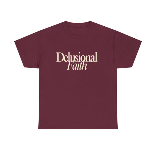 Delusional Faith Burgundy Lifestyle T-Shirt