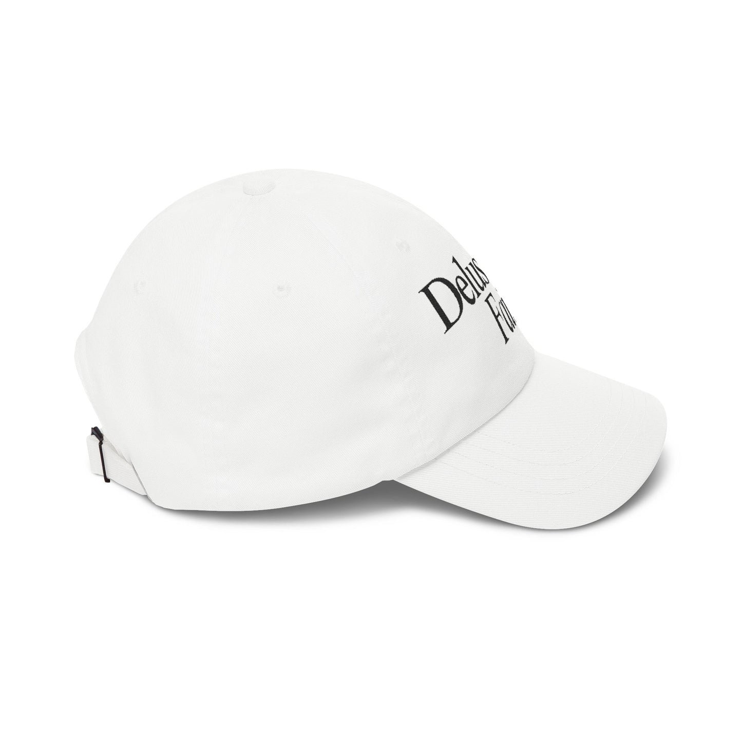 Delusional Faith White Dad Cap – Faith Based Streetwear Hat