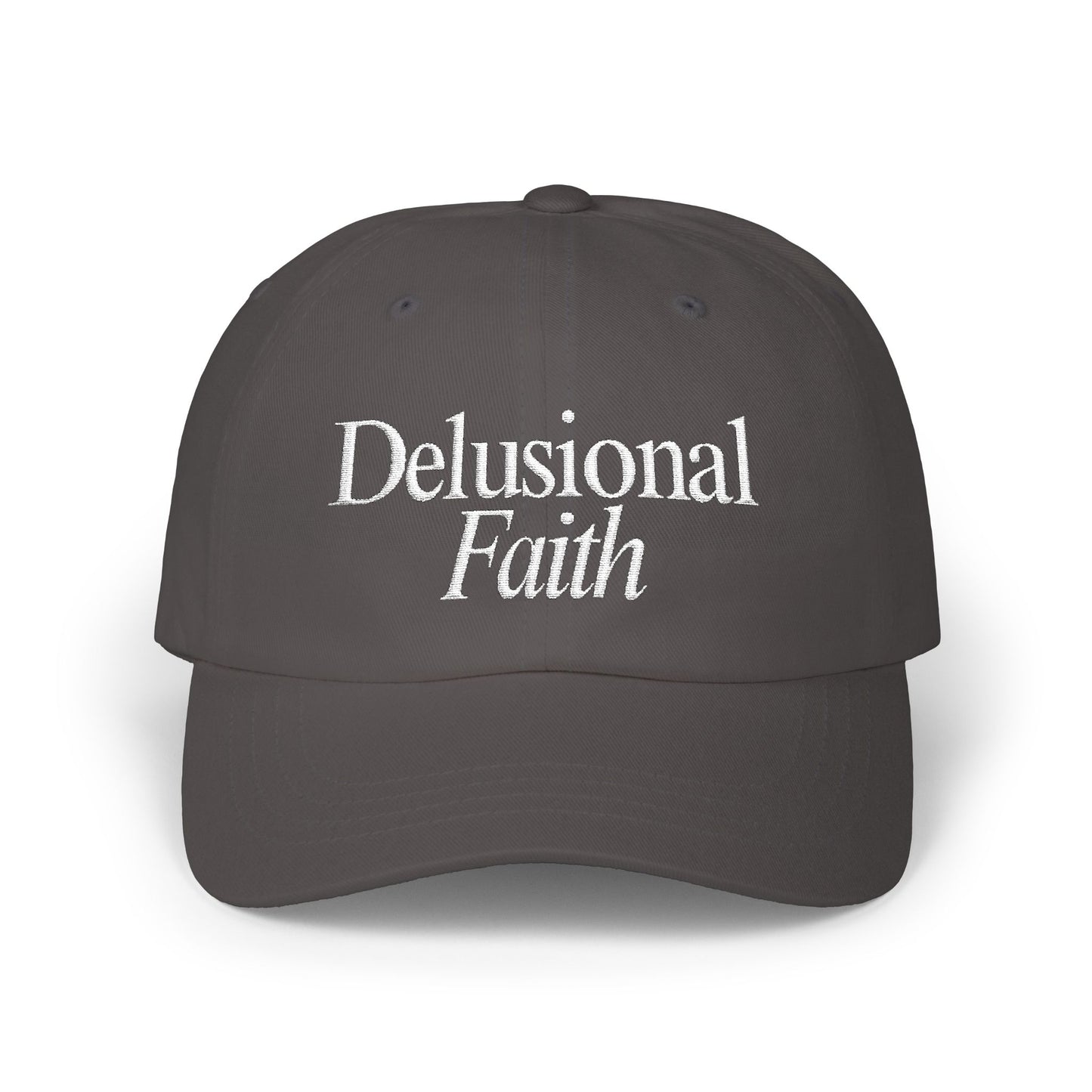 Delusional Faith Dark Grey Dad Cap – Faith Based Streetwear Hat