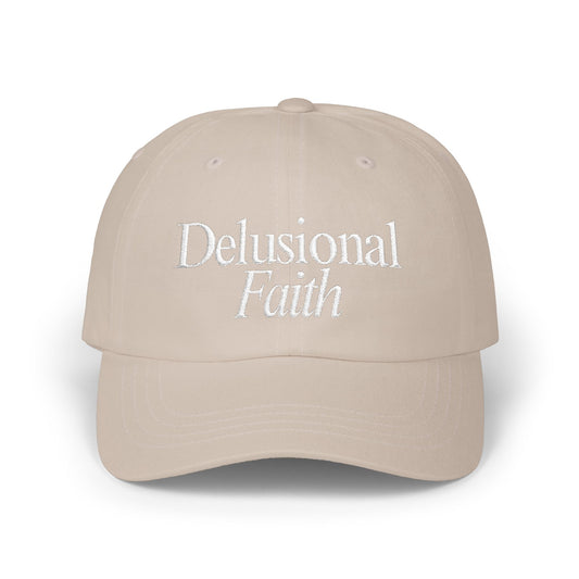 Delusional Faith Dad Cap – Faith Based Streetwear Hat
