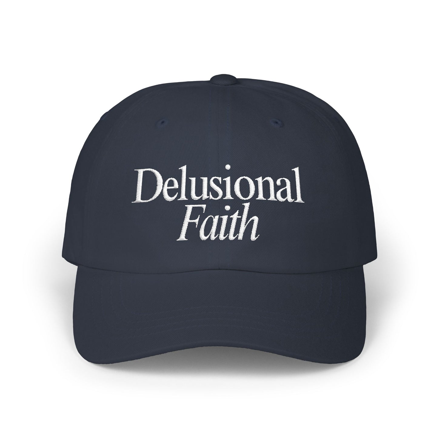 Delusional Faith Navy Blue Dad Cap – Faith Based Streetwear Hat