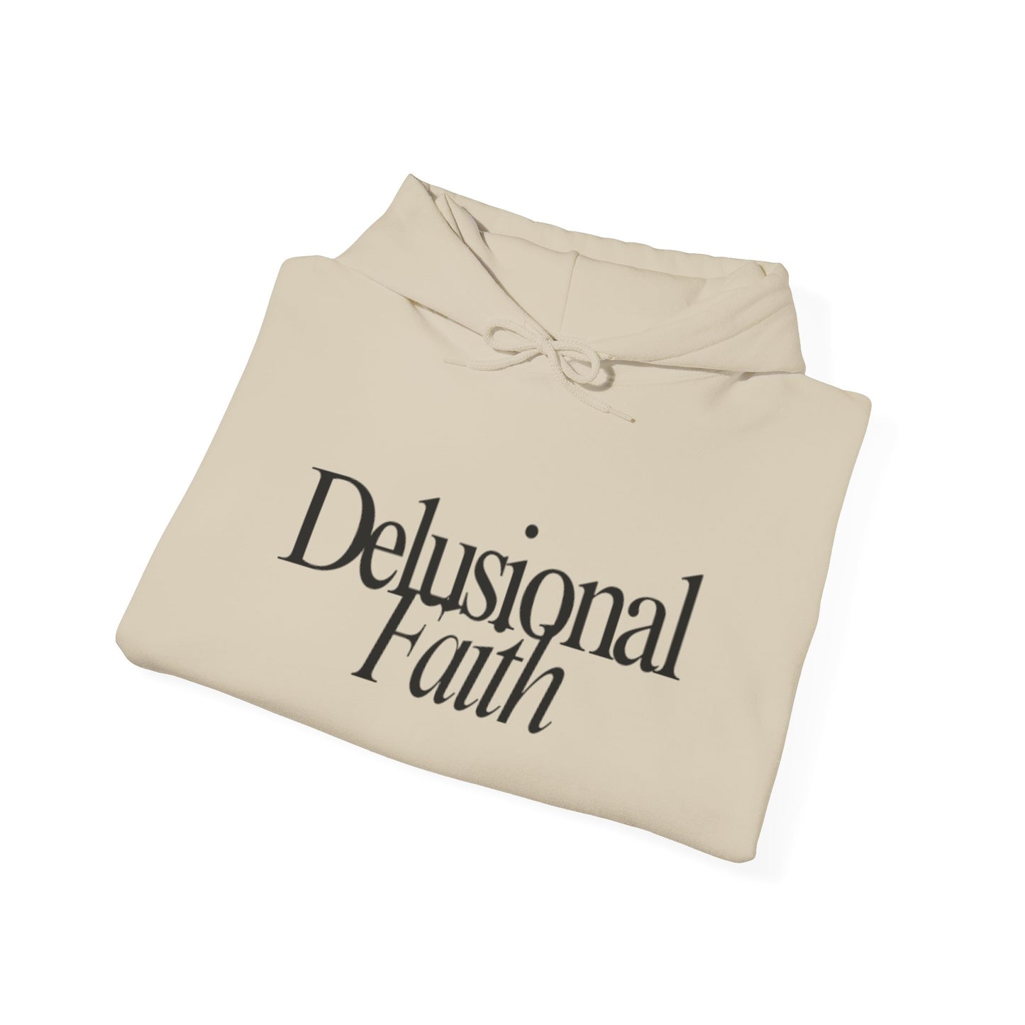 Delusional Faith Hoodie – Beige Faith Inspired Sweatshirt